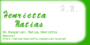 henrietta matias business card